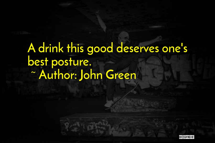 Best John Green Quotes By John Green