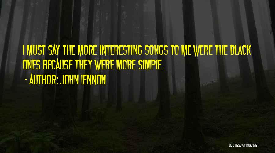 Best John Lennon Song Quotes By John Lennon