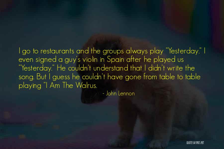 Best John Lennon Song Quotes By John Lennon