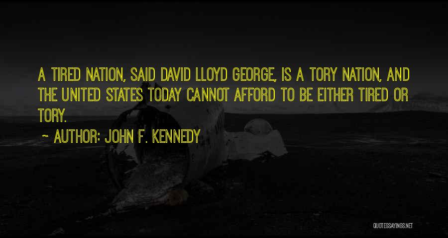 Best John Lloyd Quotes By John F. Kennedy