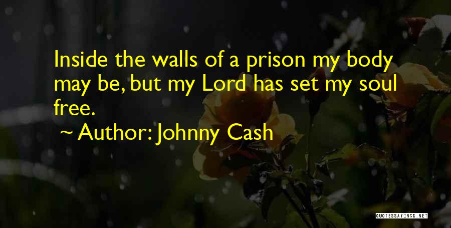 Best Johnny Cash Quotes By Johnny Cash