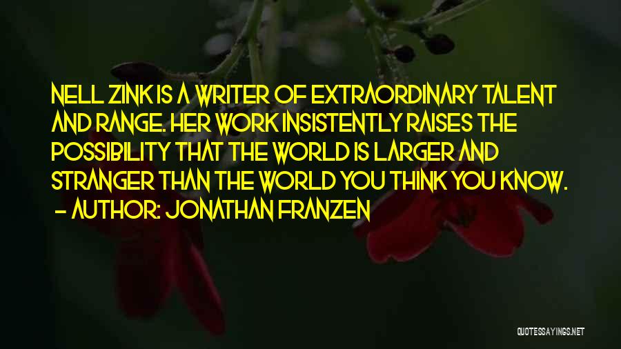 Best Jonathan Franzen Quotes By Jonathan Franzen