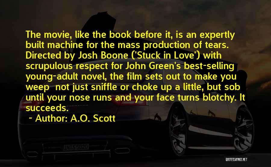 Best Josh Quotes By A.O. Scott