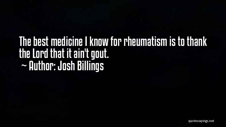 Best Josh Quotes By Josh Billings