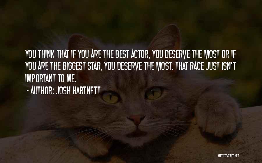 Best Josh Quotes By Josh Hartnett