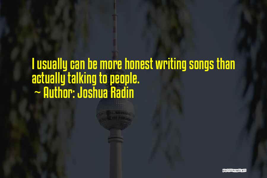 Best Joshua Radin Quotes By Joshua Radin