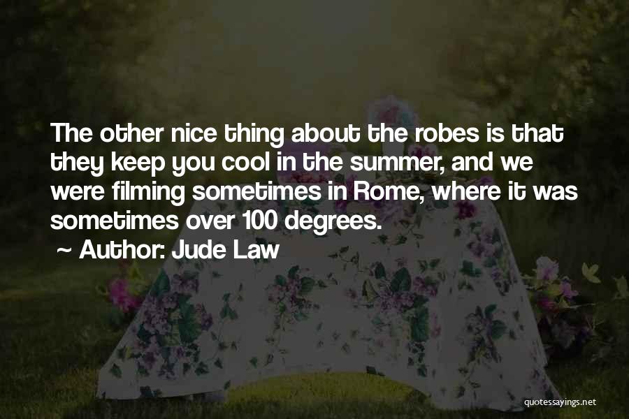 Best Jude Law Quotes By Jude Law