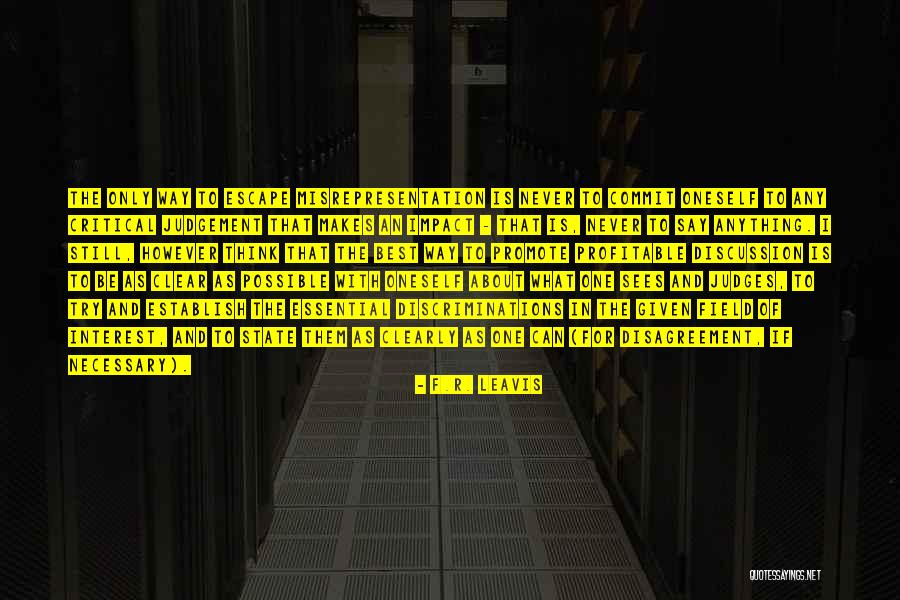 Best Judgement Quotes By F.R. Leavis Best Judgement Quotes By F.R. Leavis