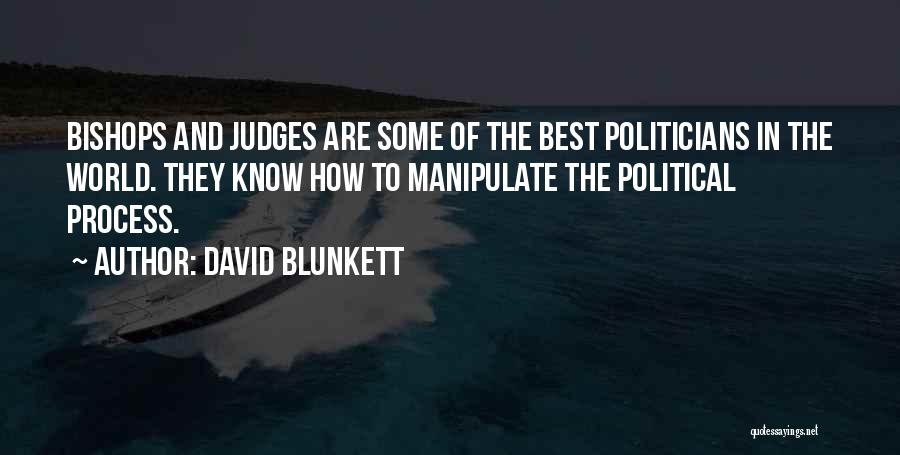Best Judges Quotes By David Blunkett