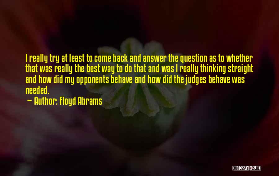 Best Judges Quotes By Floyd Abrams