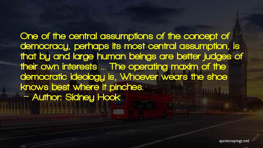 Best Judges Quotes By Sidney Hook