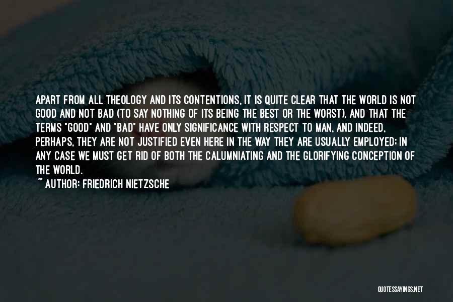 Best Justified Quotes By Friedrich Nietzsche
