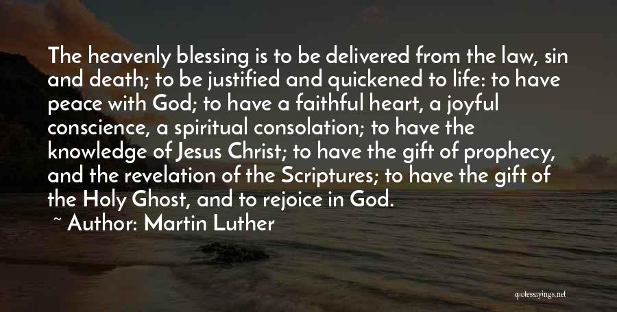 Best Justified Quotes By Martin Luther