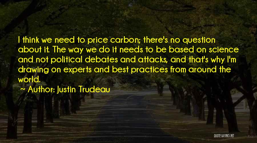 Best Justin Quotes By Justin Trudeau