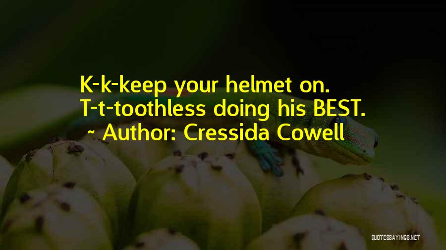 Best K On Quotes By Cressida Cowell