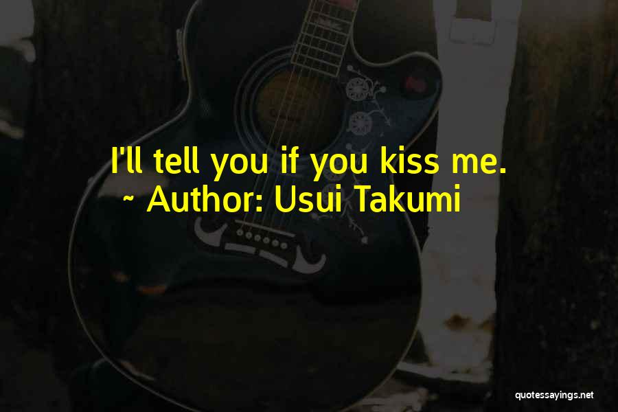 Best Kaichou Wa Maid-sama Quotes By Usui Takumi