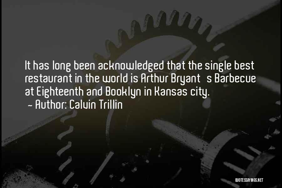 Best Kansas Quotes By Calvin Trillin