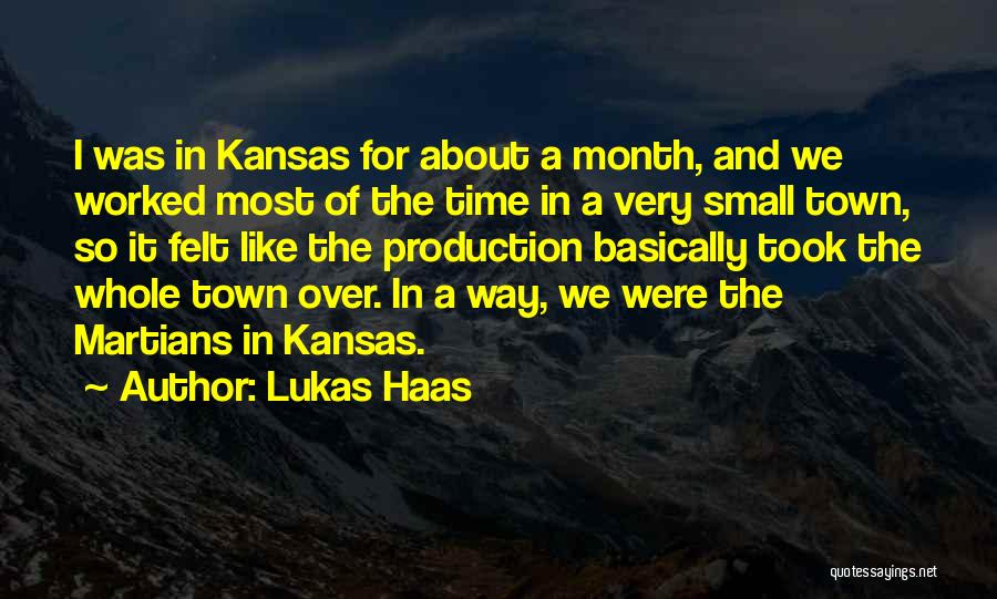 Best Kansas Quotes By Lukas Haas