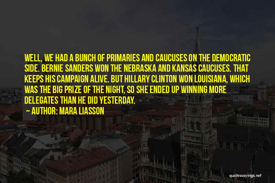 Best Kansas Quotes By Mara Liasson