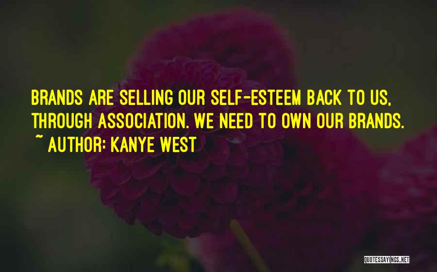 Best Kanye West Quotes By Kanye West