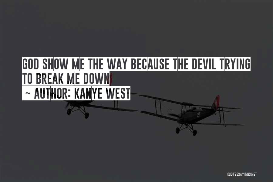 Best Kanye West Quotes By Kanye West