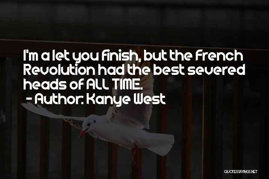 Best Kanye West Quotes By Kanye West