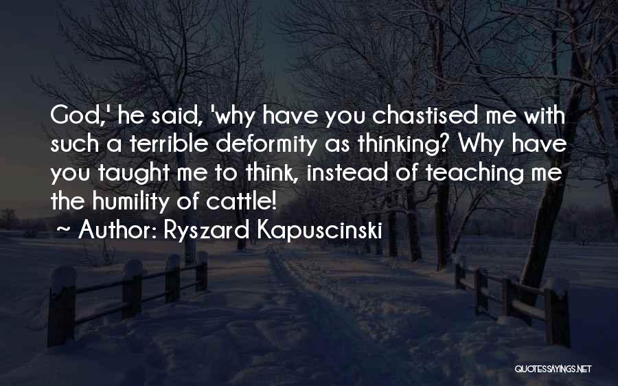 Best Kapuscinski Quotes By Ryszard Kapuscinski