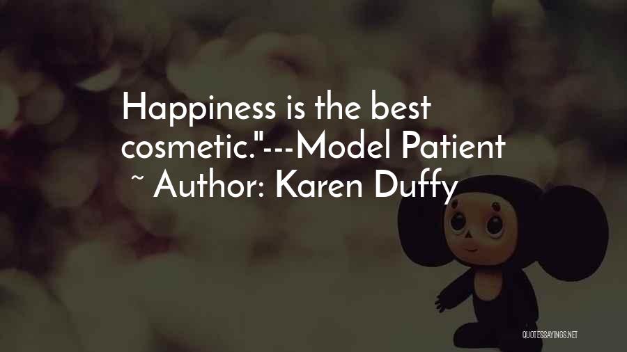 Best Karen Quotes By Karen Duffy