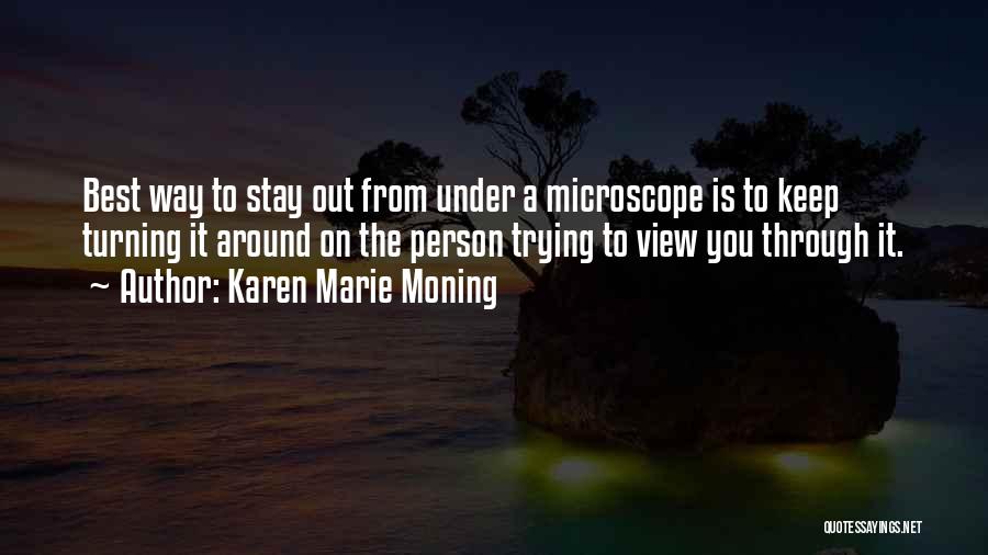 Best Karen Quotes By Karen Marie Moning