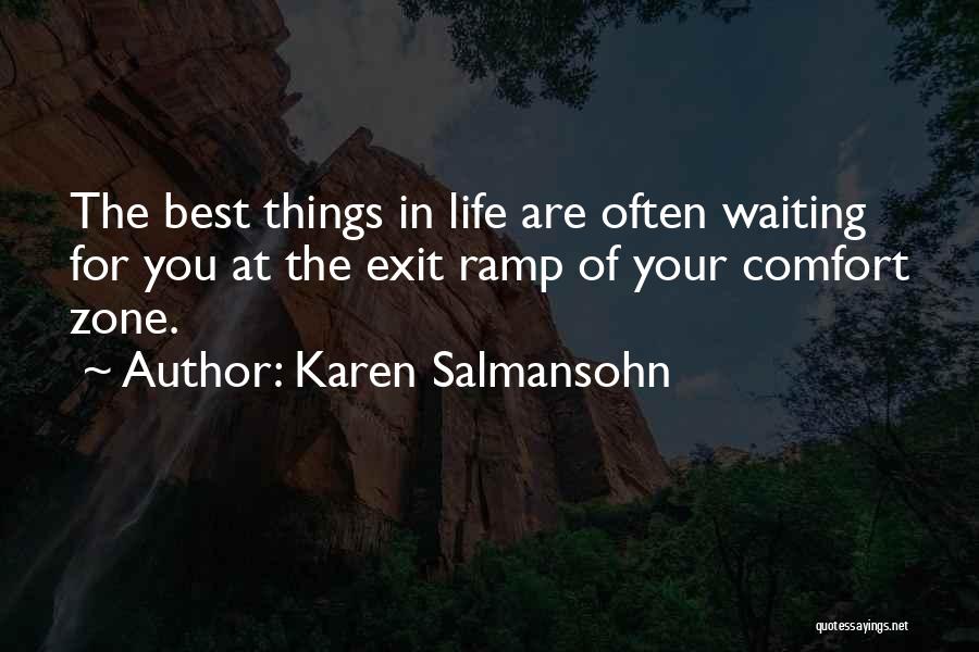 Best Karen Quotes By Karen Salmansohn