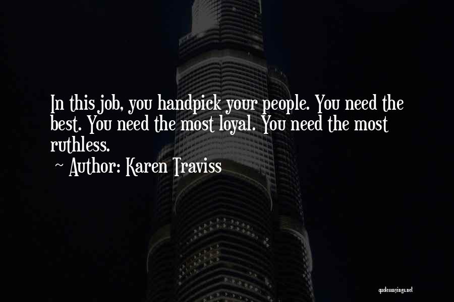 Best Karen Quotes By Karen Traviss