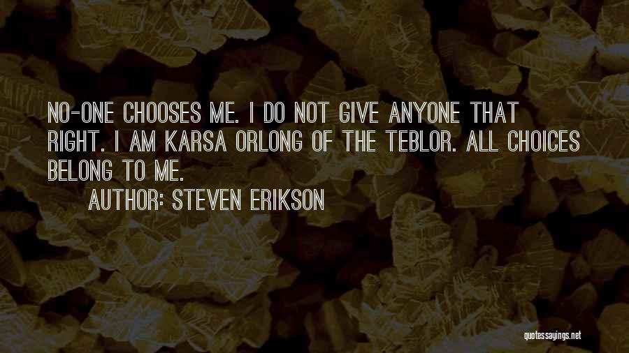 Best Karsa Orlong Quotes By Steven Erikson