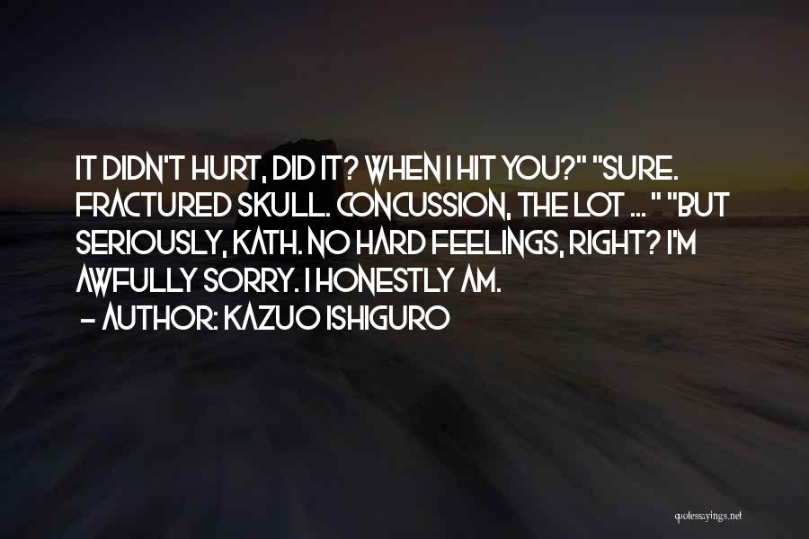 Best Kath Quotes By Kazuo Ishiguro