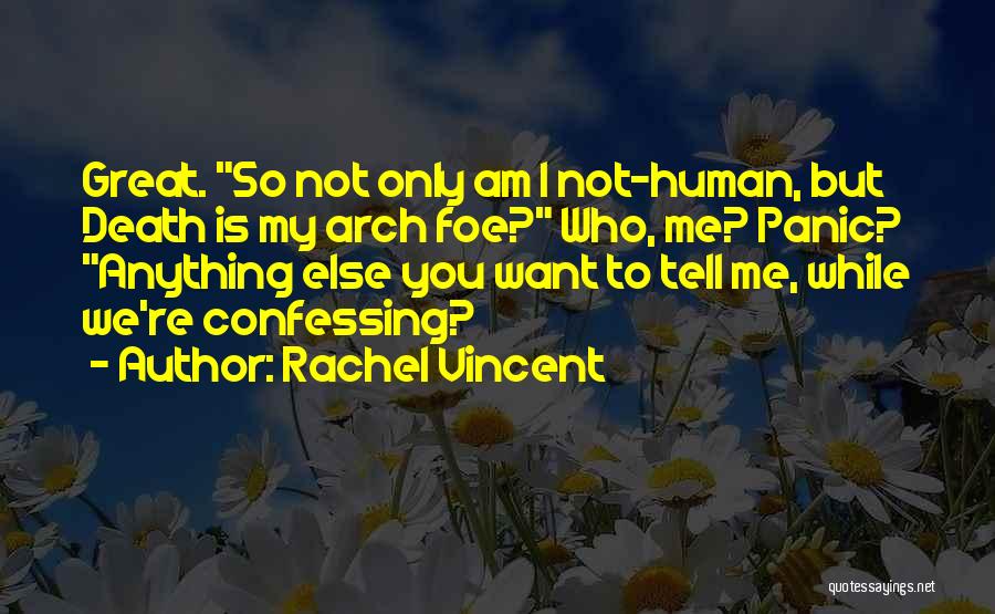 Best Kaylee Quotes By Rachel Vincent