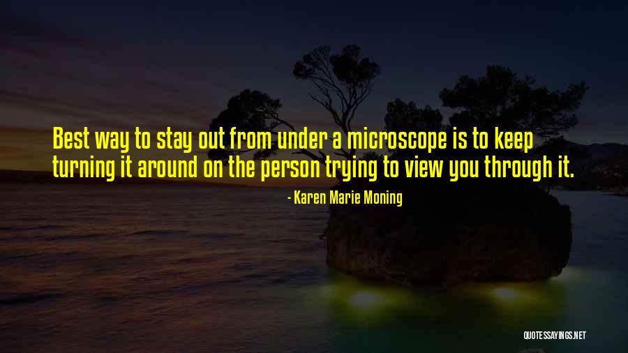 Best Keep Trying Quotes By Karen Marie Moning Best Keep Trying Quotes By Karen Marie Moning