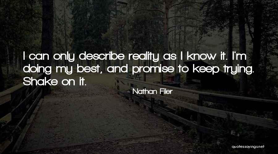 Best Keep Trying Quotes By Nathan Filer Best Keep Trying Quotes By Nathan Filer