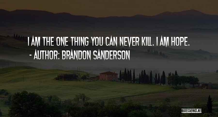 Best Kelsier Quotes By Brandon Sanderson