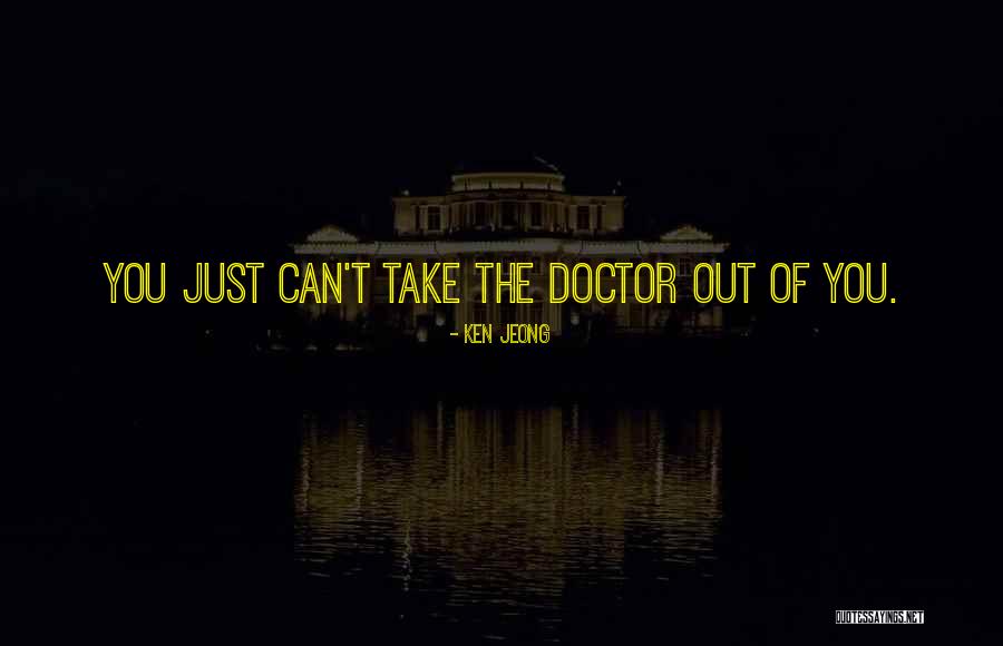 Best Ken Jeong Quotes By Ken Jeong Best Ken Jeong Quotes By Ken Jeong