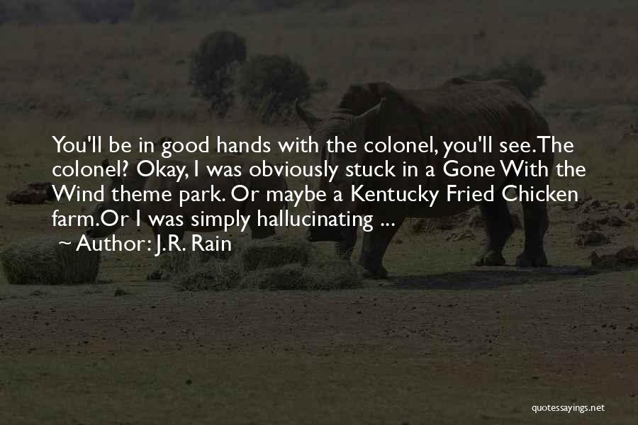 Best Kentucky Quotes By J.R. Rain