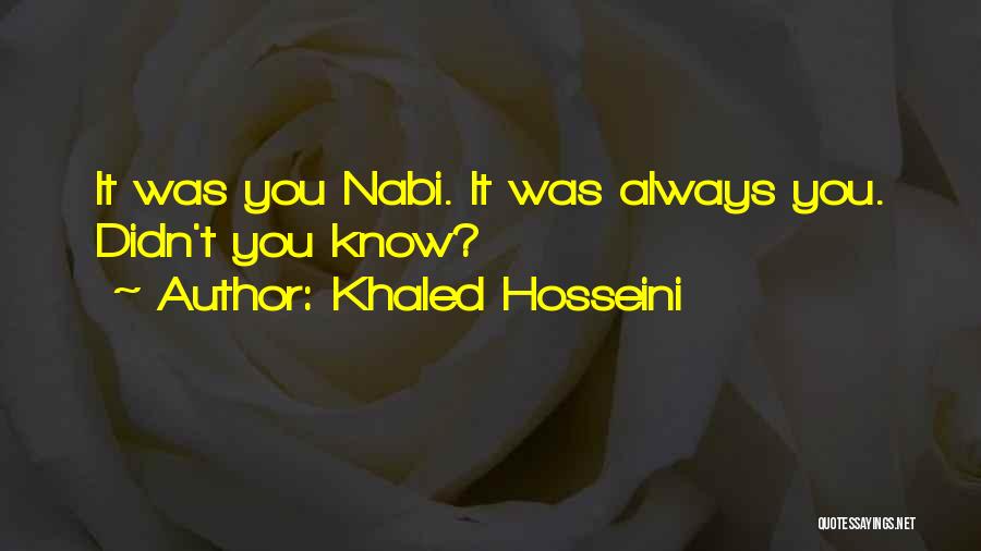 Best Khaled Hosseini Quotes By Khaled Hosseini