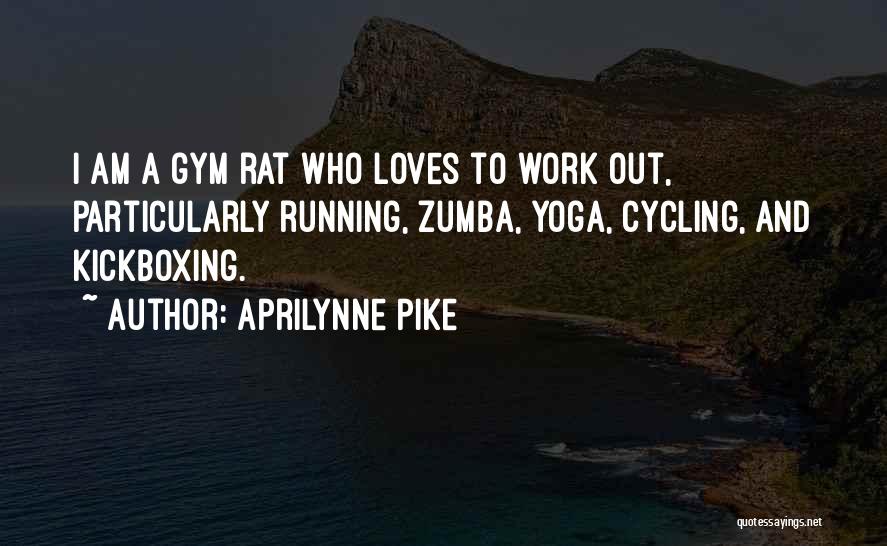 Best Kickboxing Quotes By Aprilynne Pike