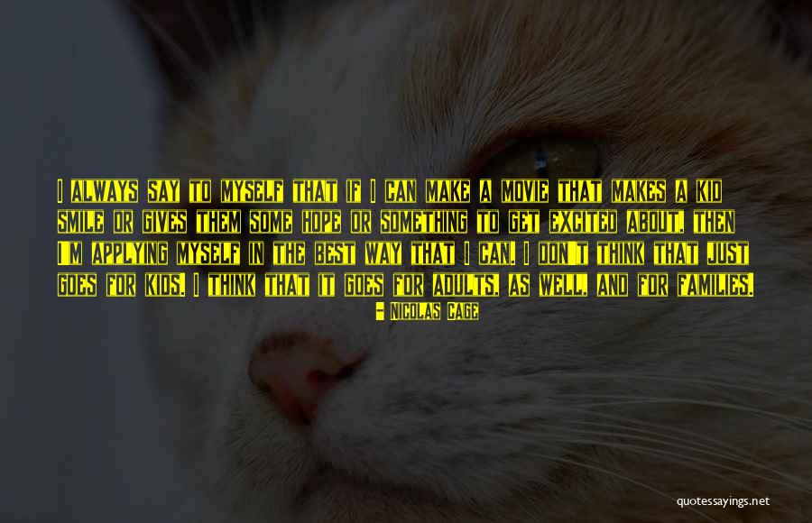 Best Kids Movie Quotes By Nicolas Cage Best Kids Movie Quotes By Nicolas Cage