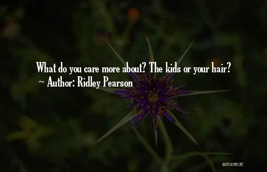 Best Kingdom Keepers Quotes By Ridley Pearson