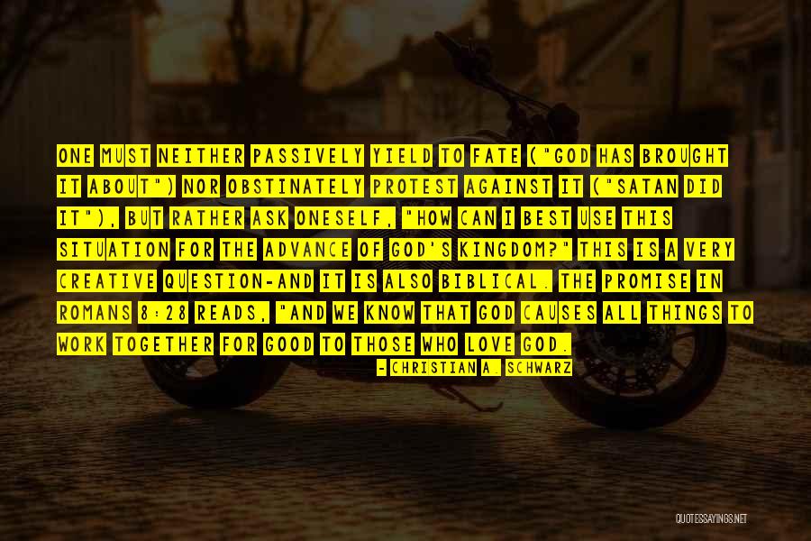 Best Kingdom Quotes By Christian A. Schwarz Best Kingdom Quotes By Christian A. Schwarz