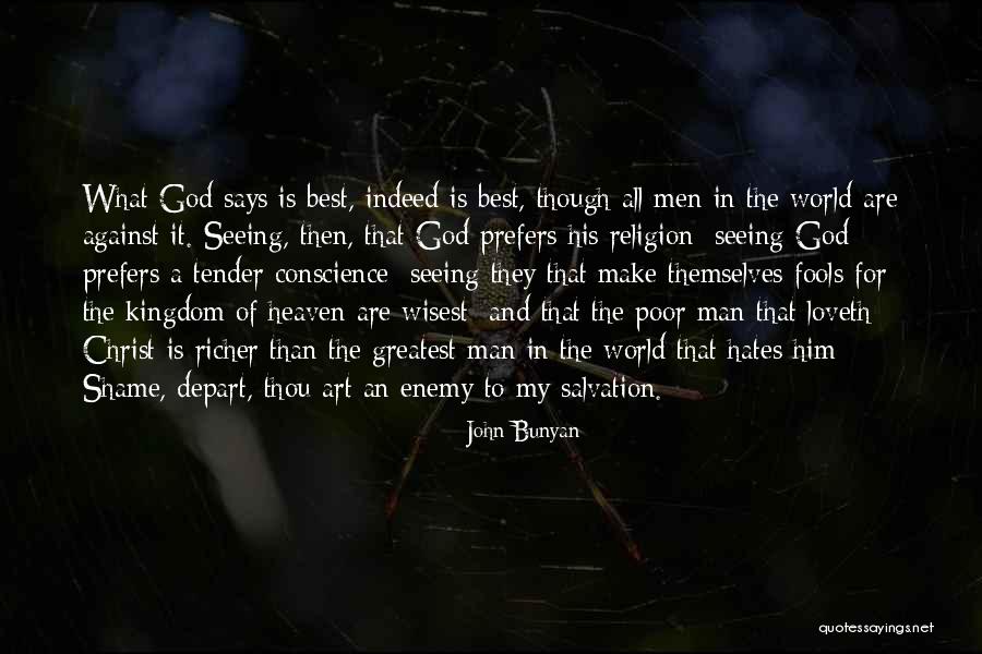 Best Kingdom Quotes By John Bunyan Best Kingdom Quotes By John Bunyan