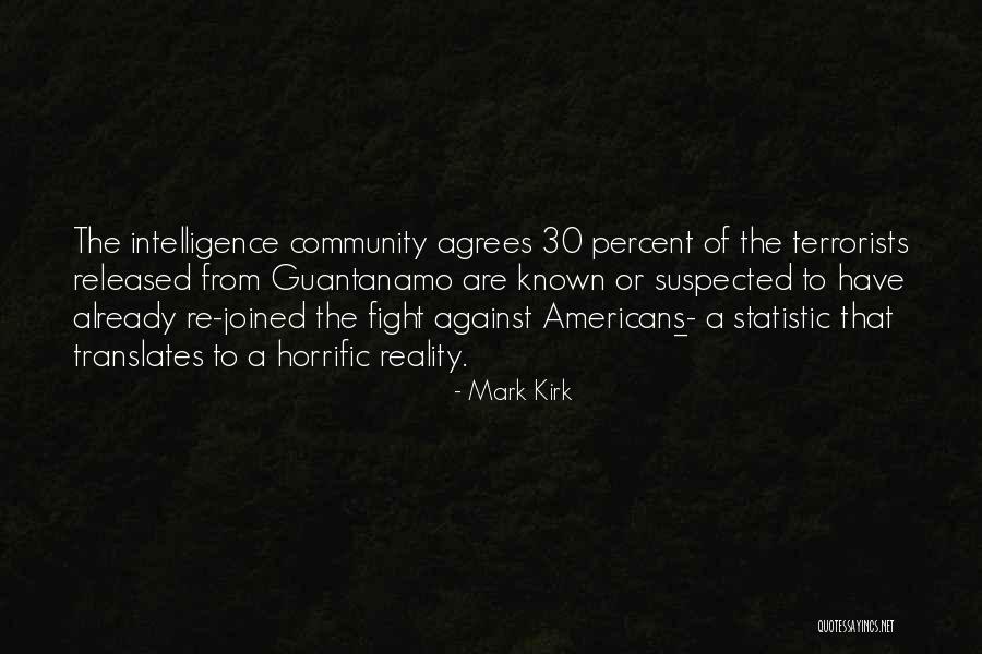 Best Kirk Quotes By Mark Kirk