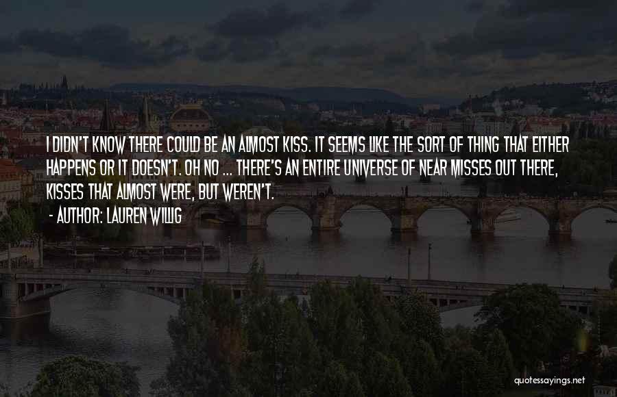Best Kiss Off Quotes By Lauren Willig Best Kiss Off Quotes By Lauren Willig