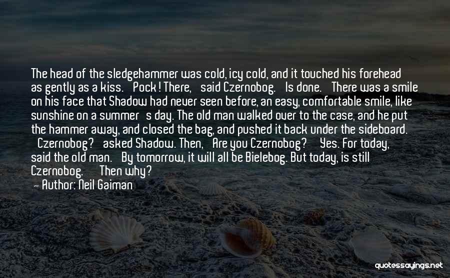 Best Kiss Off Quotes By Neil Gaiman