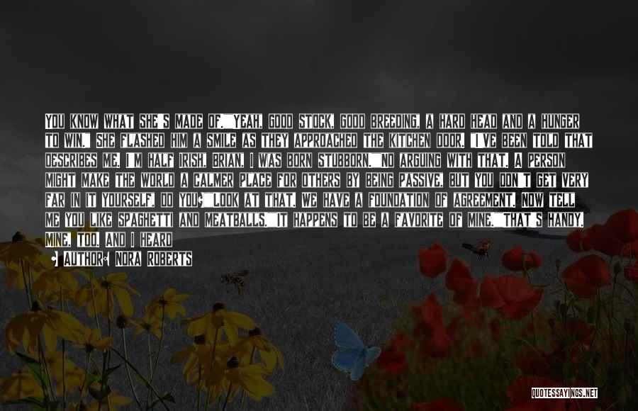 Best Kiss Off Quotes By Nora Roberts Best Kiss Off Quotes By Nora Roberts