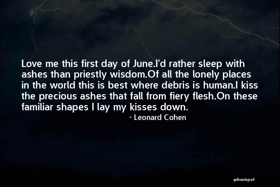 Best Kisses Quotes By Leonard Cohen